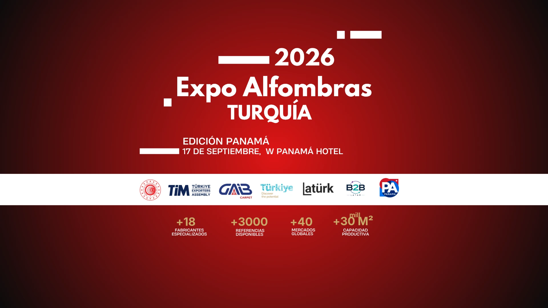 Expo Alfombras Turquía 2026 — Edición Panamá, 17 de septiembre, W Panamá Hotel